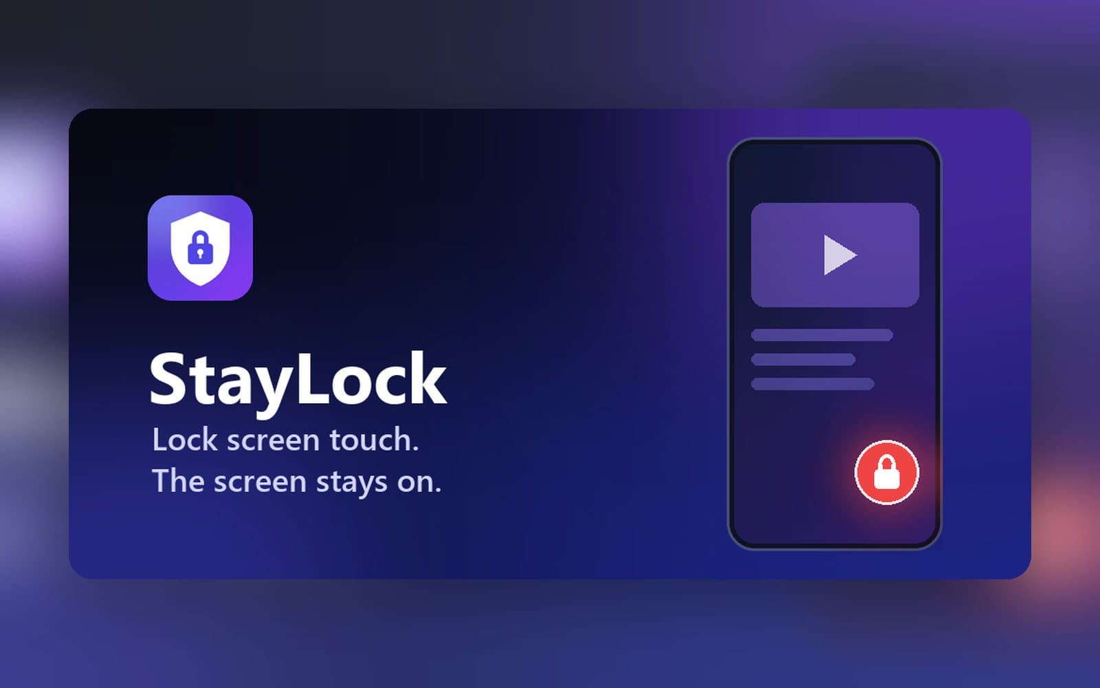 StayLock — Touch Lock for Video product preview